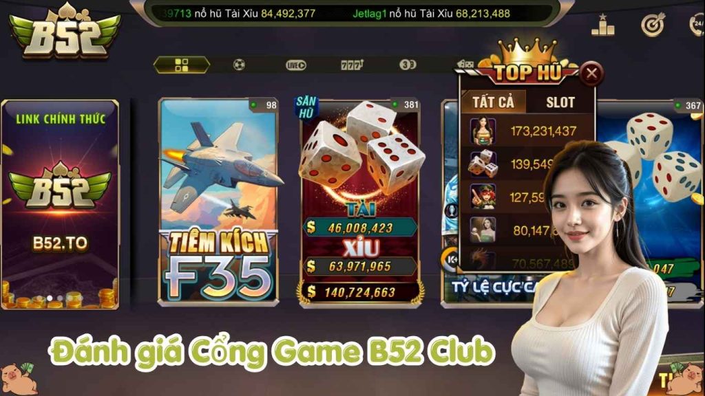 Đánh Giá Về B52 CLUB